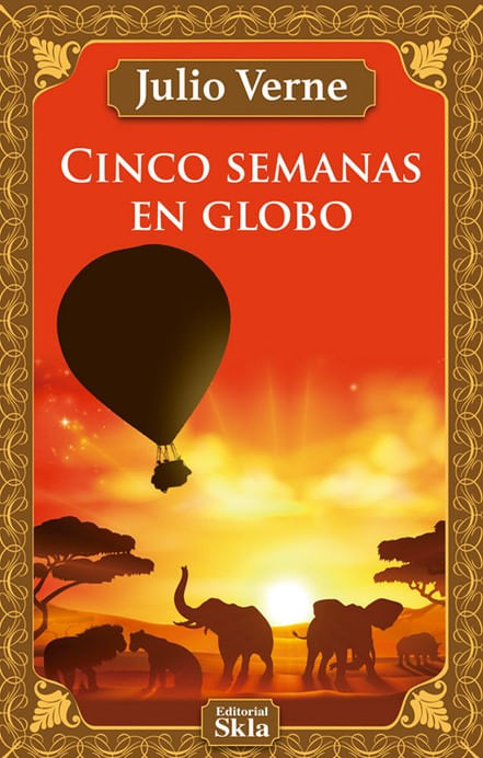 Cinco semanas en globo