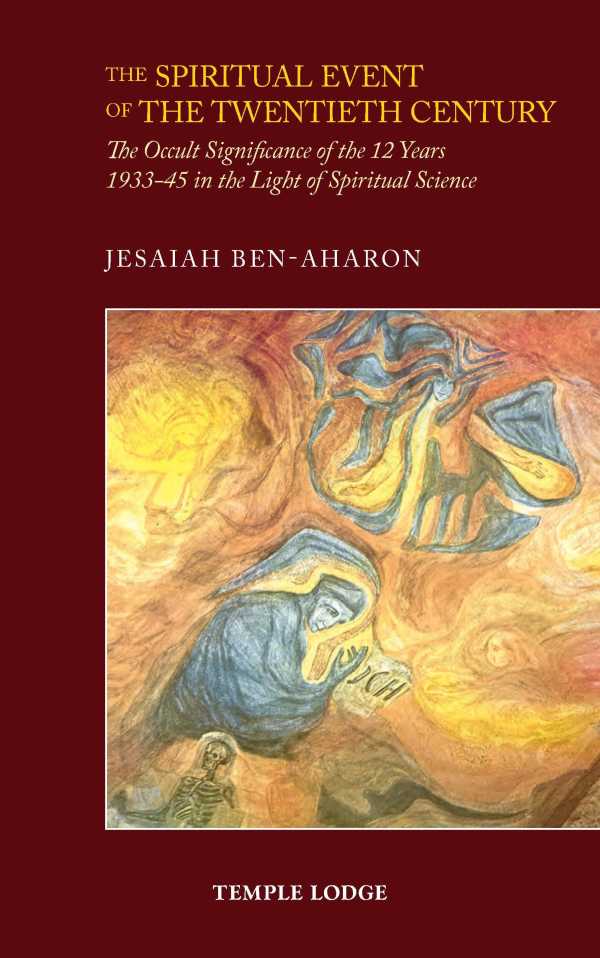 bw-the-spiritual-event-of-the-twentieth-century-temple-lodge-publishing-9781906999674
