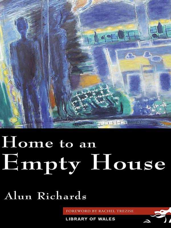bw-home-to-an-empty-house-parthian-books-9781910409282