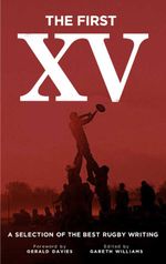 bw-the-first-xv-parthian-books-9781908069207