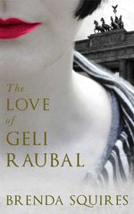bw-the-love-of-geli-raubal-parthian-books-9781910901618