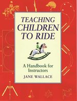 bw-teaching-children-to-ride-kenilworth-press-9781905693436