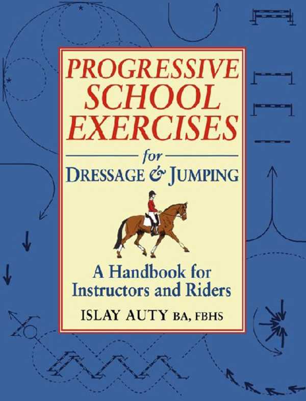 bw-progressive-school-exercise-for-dressage-and-jumping-kenilworth-press-9781905693962