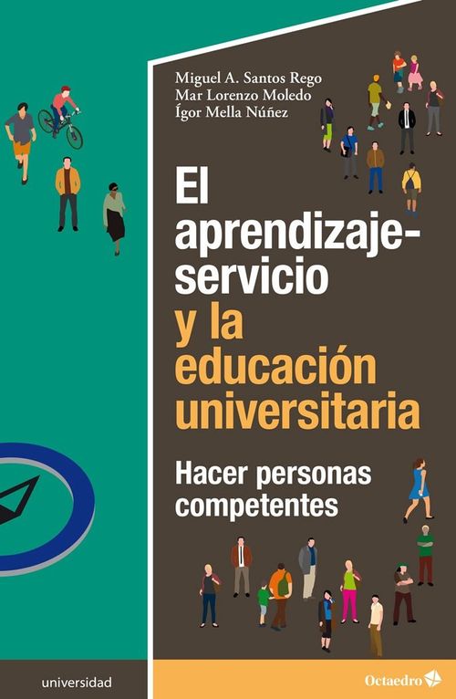El Aprendizaje-Servicio Y La Educación Universitaria