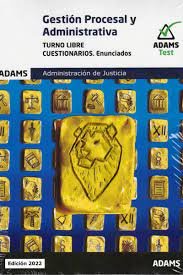 cel-gestion-procesal-y-administrativa-turno-libre-cuestionarios-adams-