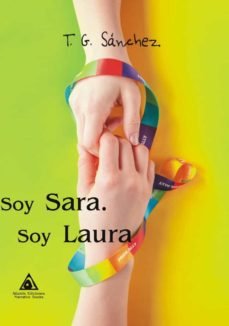 Soy Sara. Soy Laura
