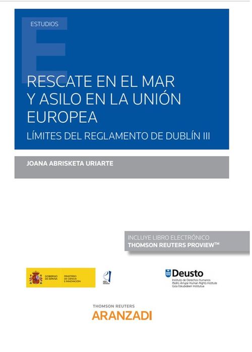 Rescate En El Mar Y Asilo En La Ue. Límites Del Reglamento De Dublín III (Papel + E-Book)