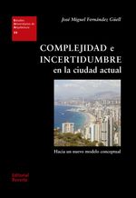 cel-complejidad-e-incertidumbre-en-la-ciudad-actual-revertesa-editor-