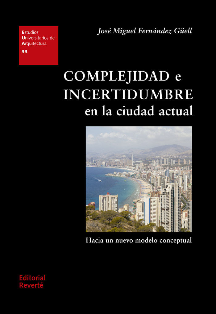 cel-complejidad-e-incertidumbre-en-la-ciudad-actual-revertesa-editor-