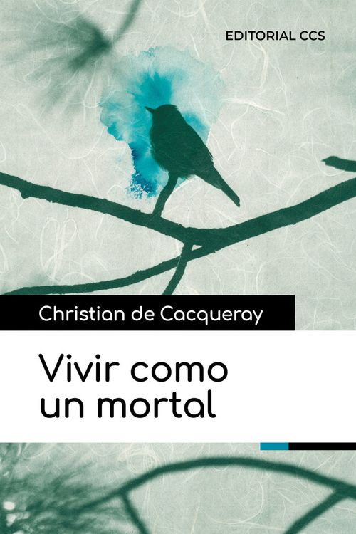 Vivir Como Un Mortal