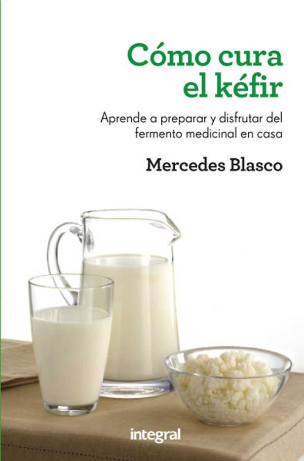 bw-coacutemo-cura-el-keacutefir-integral-9788416267682