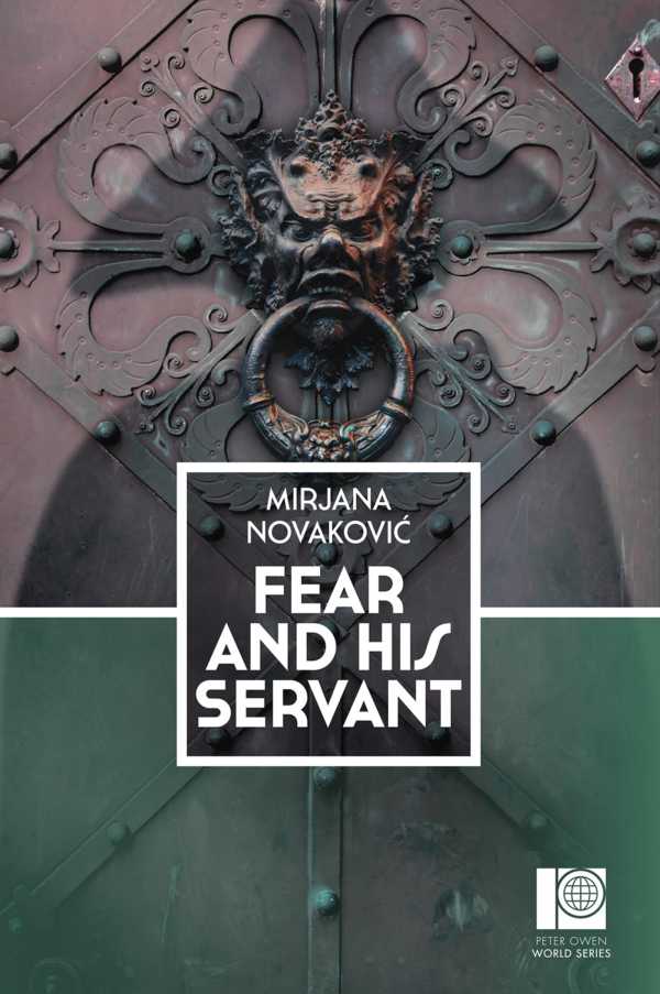 bw-fear-and-his-servant-peter-owen-publishers-9780720619782