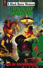 bw-guns-of-wrath-robert-hale-fiction-9780719823169