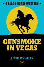 bw-gunsmoke-in-vegas-robert-hale-9780709099116
