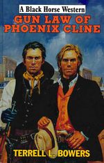 bw-gun-law-of-phoenix-cline-robert-hale-fiction-9780719824357