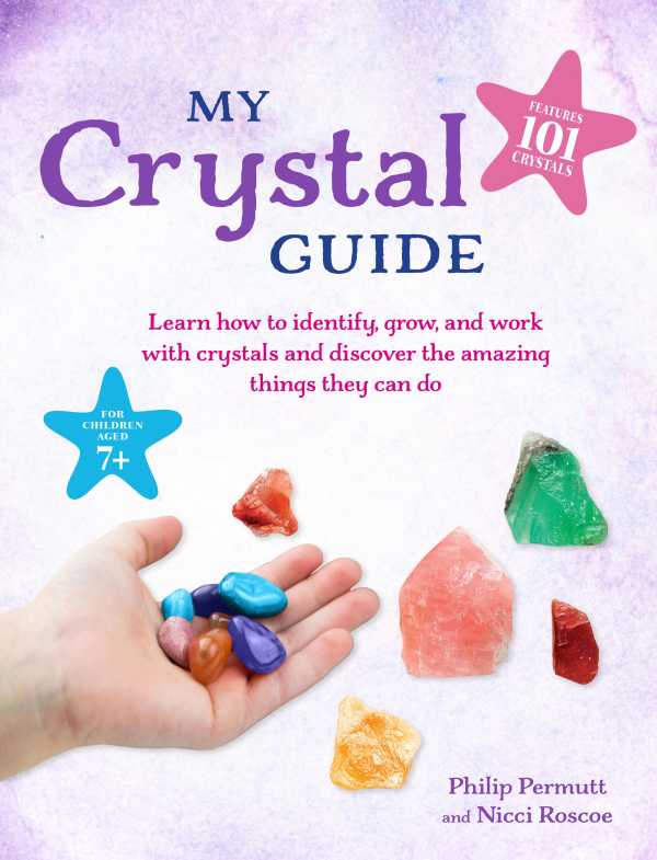 bw-my-crystal-guide-cico-books-9781800650480