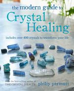 bw-the-modern-guide-to-crystal-healing-cico-books-9781800650459