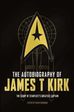 bw-the-autobiography-of-james-t-kirk-titan-books-9781783297474
