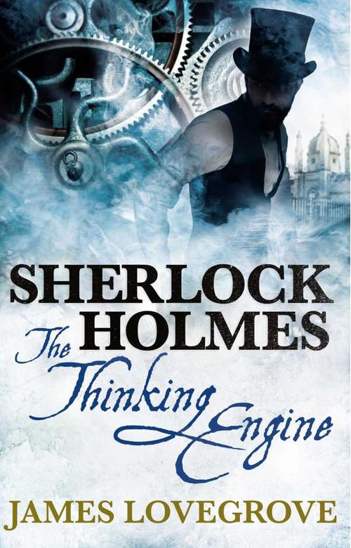 Sherlock Holmes The Thinking Engine