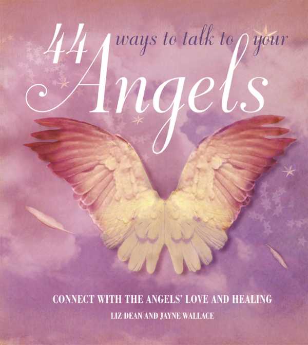 bw-44-ways-to-talk-to-your-angel-cico-books-9781782492795