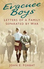 bw-evacuee-boys-the-history-press-9780752478258