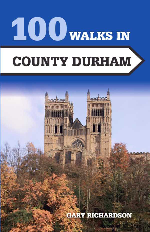 bw-100-walks-in-county-durham-crowood-9781785003073