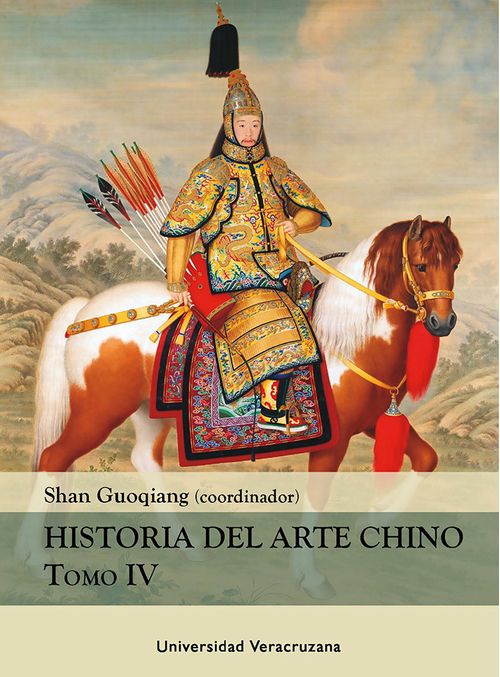 Historia del arte Chino Tomo IV