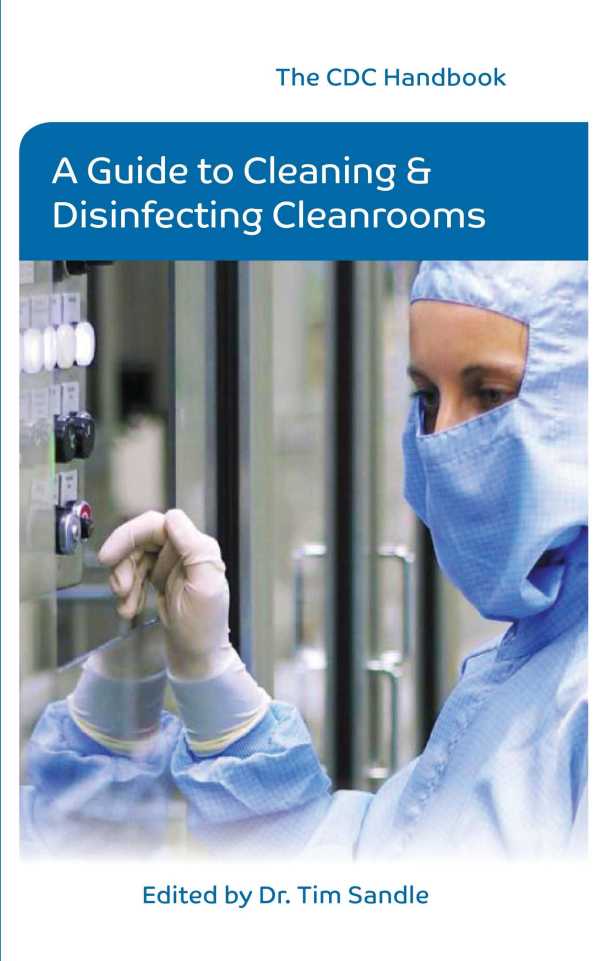 bw-the-cdc-handbook-a-guide-to-cleaning-and-disinfecting-clean-rooms-grosvenor-house-publishing-9781781480809