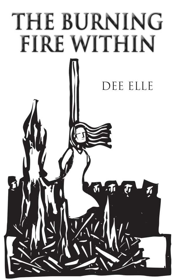 bw-the-burning-fire-within-grosvenor-house-publishing-9781786237613