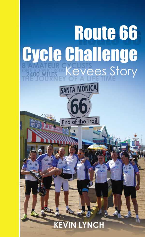 bw-route-66-cycle-challenge-kevees-story-grosvenor-house-publishing-9781781482643