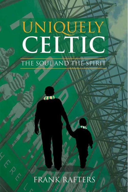 Uniquely Celtic The Soul and the Spirit