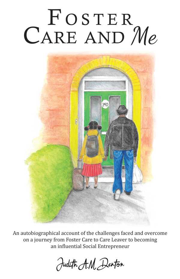 bw-foster-care-and-me-grosvenor-house-publishing-9781786236432