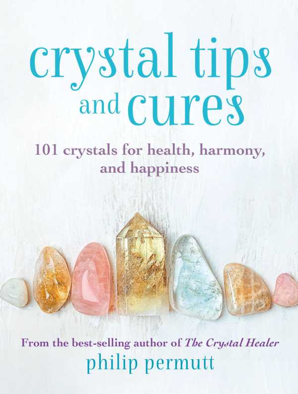 bw-little-book-of-crystal-tips-amp-cures-ryland-peters-small-9781782495208