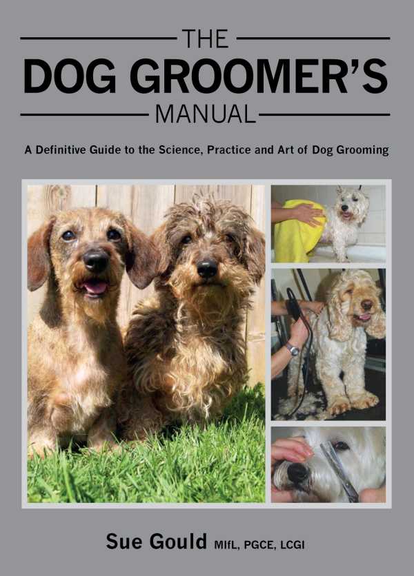 bw-dog-groomers-manual-crowood-9781847975911