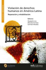 bw-violacioacuten-de-derechos-humanos-en-ameacuterica-latina-ediciones-universidad-alberto-hurtado-9789563574180
