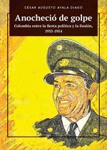 bw-anochecioacute-de-golpe-editorial-universidad-del-rosario-9789585001640