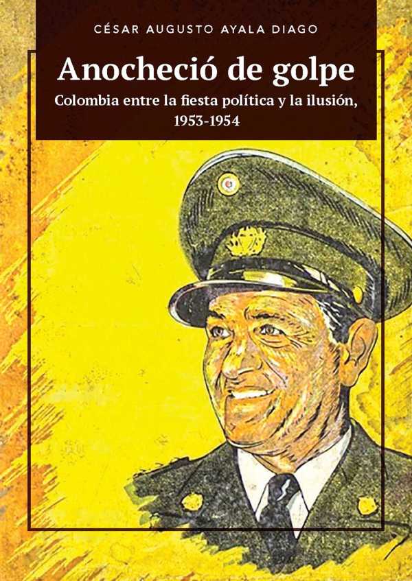 bw-anochecioacute-de-golpe-editorial-universidad-del-rosario-9789585001640