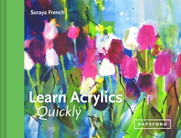 bw-learn-acrylics-quickly-batsford-9781849945677