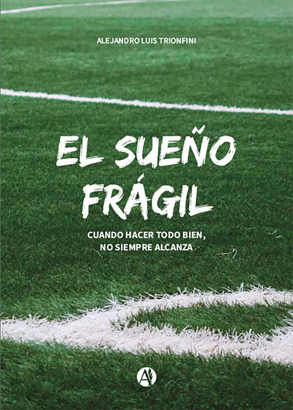 bw-el-suentildeo-fraacutegil-editorial-autores-de-argentina-9789878740089