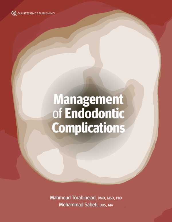 bw-management-of-endodontic-complications-quintessence-publishing-co-inc-9781647241834