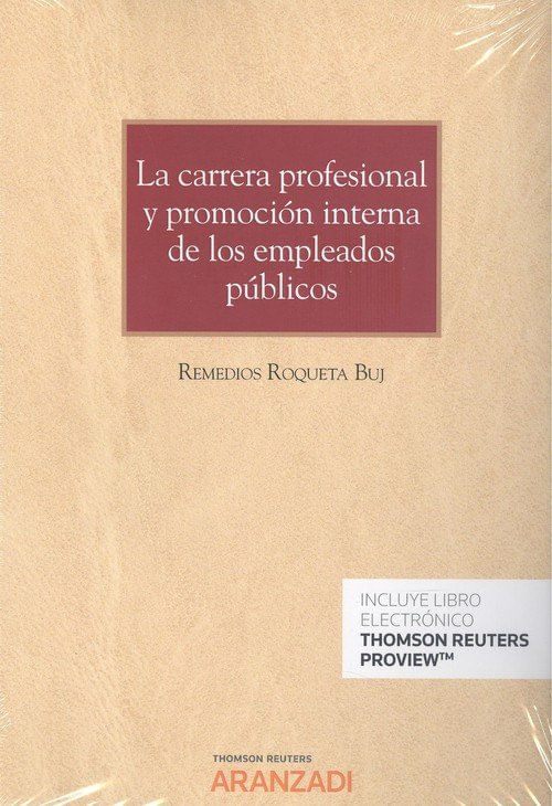 La Carrera Profesional Y Promoción Interna De Los Empleados Públicos (Papel + E-Book)