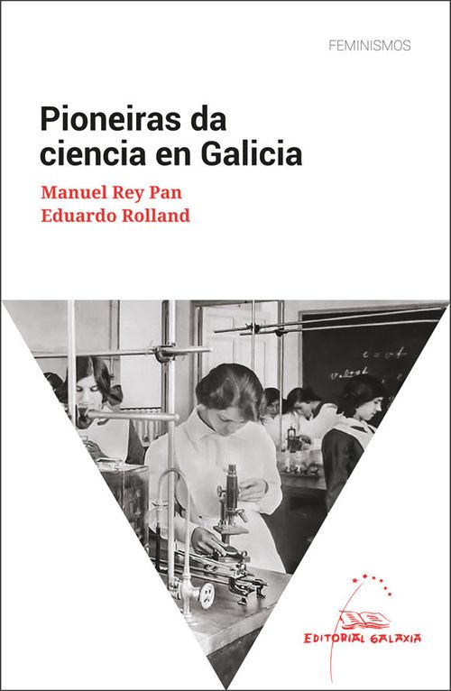 Pioneiras Da Ciencia En Galicia