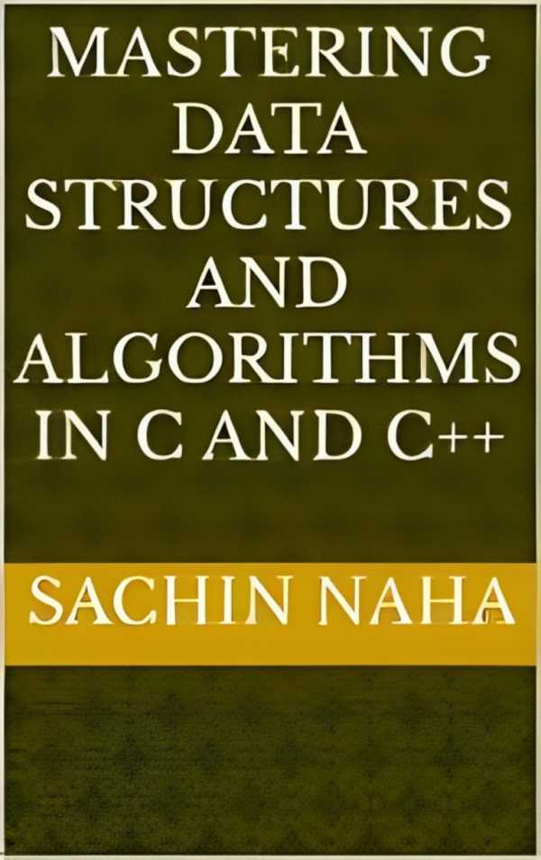 bw-mastering-data-structures-and-algorithms-in-c-and-c-bookrix-9783755447818