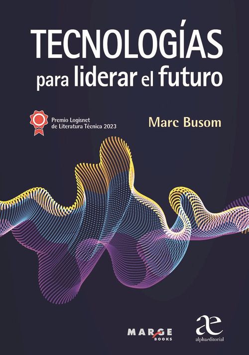 Tecnologías para liderar el futuro