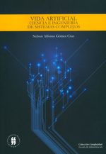 vida-artificial-ciencia-e-ingenieria-de-sistemas-complejos-9789587383706-uros