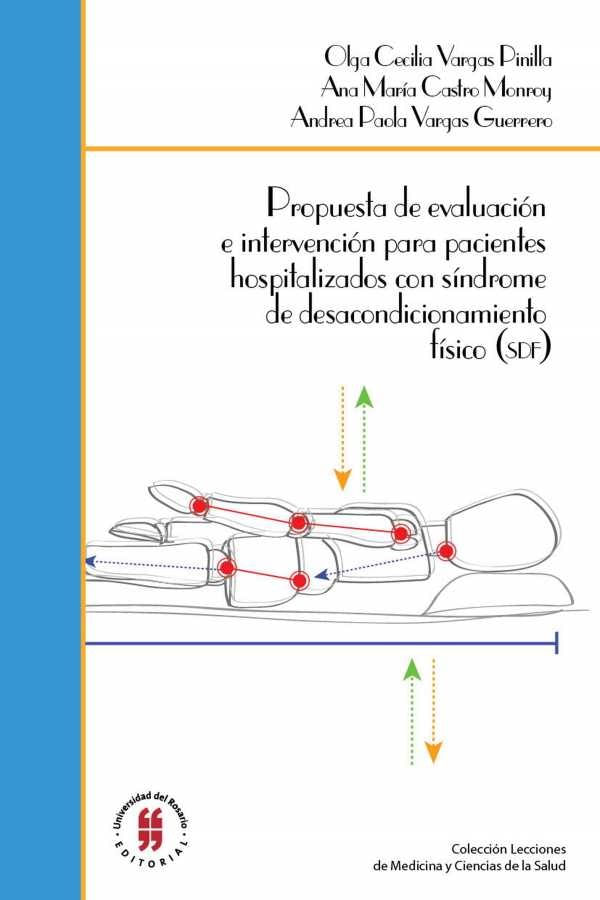 propuesta-de-evaluacion-e-intervencion-para-pacientes-hospitalizados-con-sindrome-de-desacondicionamiento-fisico-sdf-9789587387377-uros