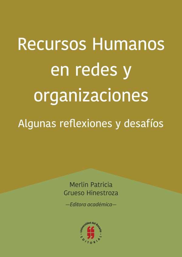 recursos-humanos-en-redes-y-organizaciones-algunas-reflexiones-y-desafios-9789587840100-uros
