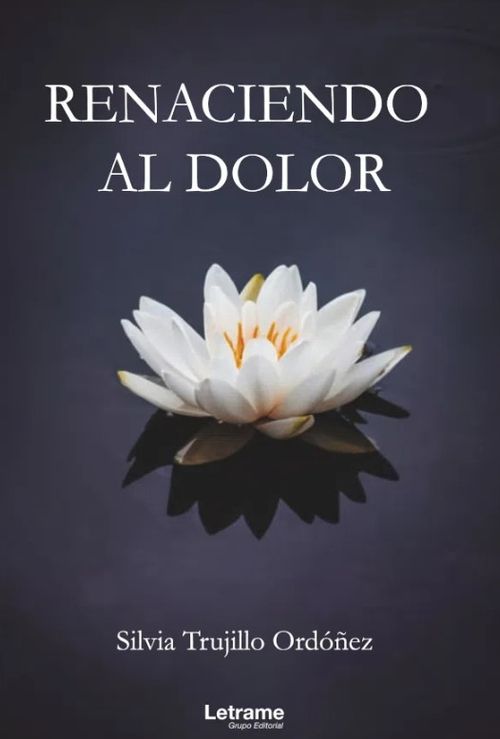 Renaciendo al dolor