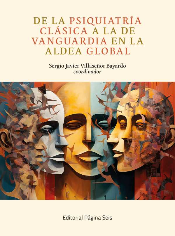 bw-de-la-psiquiatriacutea-claacutesica-a-la-de-vanguardia-en-la-aldea-global-pgina-seis-9786078920204