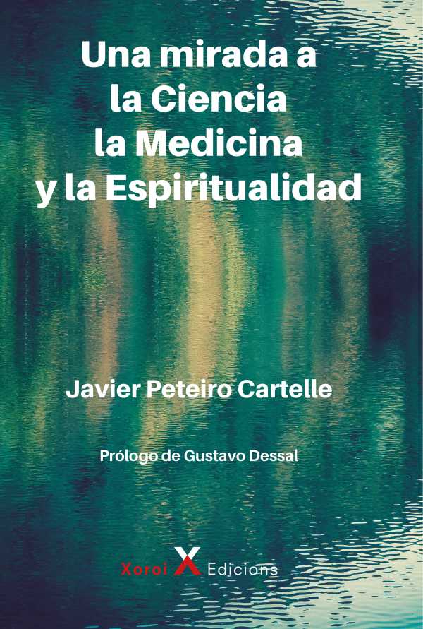 bw-una-mirada-a-la-ciencia-la-medicina-y-la-espiritualidad-xoroi-edicions-9788412673142